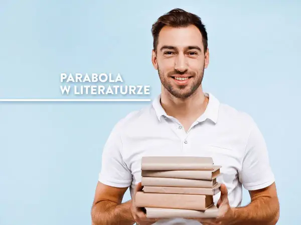 Powieść paraboliczna - Czym jest i jak zrozumieć jej ukryty sens?