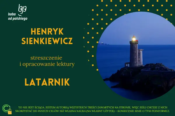 Latarnik - rodzaj literacki i gatunek - Gotowa odpowiedź na lekcję