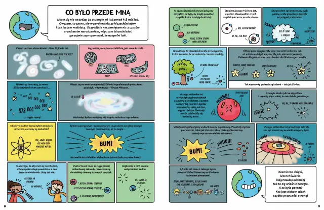 Ziemia planeta opowiada o swoim powstaniu. Od Wielkiego Wybuchu, przez gwiazdy, aż po Układ Słoneczny.